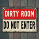 Dirty Room do not enter metal sign метална табелка тийнейджърска стая
